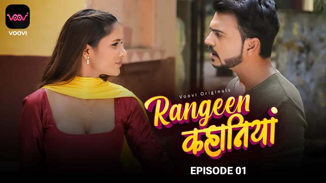 Rangeen Kahaniya 2024 Episode 1 Hindi Voovi Hot Web Series